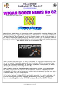 WIGAN BRANCH CAMPAIGN FOR REAL ALE www.wigancamra.org.uk WIGAN CAMRA EMAIL NEWSLETTER
