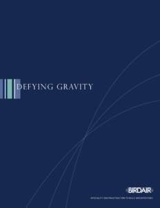 D efyi ng G rav i t y  S p e c i a lt y C o n t r a c t i n g f o r T e n s i l e A r c h i t e c t u r e Ex p ec t T h e E xt rao rd ina ry Tensile architectural structures delight the eye