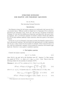 SCHAUDER ESTIMATES FOR ELLIPTIC AND PARABOLIC EQUATIONS Xu-Jia Wang The Australian National University Introduction