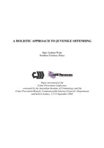 A Holistic Approach to Juvenile Offending
