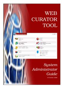 WEB CURATOR TOOL System Administrator
