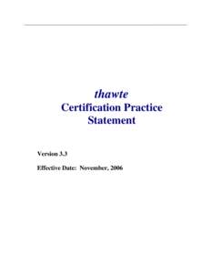 Extended Validation Certificate / X.509 / Thawte / Certificate authority / Public key certificate / Revocation list / Verisign / Comparison of SSL certificates for web servers / Server gated cryptography / Cryptography / Public-key cryptography / Key management