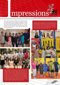 Newsletter of Singapore International School (Hong Kong) • NOV[removed]Every year, SIS says goodbye to some familiar faces and welcomes some new members of staff. This year we welcome Ms Kirsty Campbell, Ms Melanie Chow,