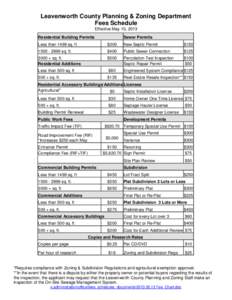 Leavenworth County Planning & Zoning Department Fees Schedule Effective May 10, 2013 Residential Building Permits  Sewer Permits