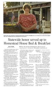 Michael Blair/  Deanna Rowe says restoration of Homestead House B&B in downtown Willoughby was a lot of hard work, but she and her husband, Fred, won a statewide award from Heritage Ohio for their e