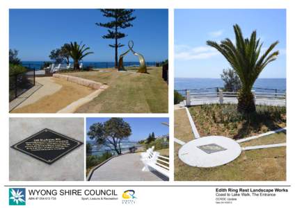 WYONG SHIRE COUNCIL ABN[removed]Sport, Leisure & Recreation  Edith Ring Rest Landscape Works