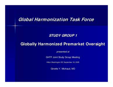 GHTF SG1 Globally Harmonized Premarket Oversight - 16 September 2005