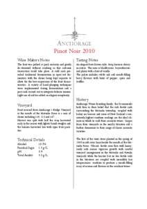 Pinot Noir 2010 Wine Makers Notes