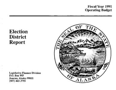 Fisc·al Year 1991 Operating Budget Election District Report