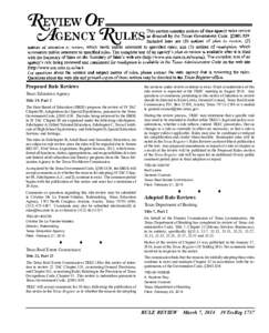 Proposed Rule Reviews Texas Education Agency Title 19, Part 2 The State Board of Education (SBOE) proposes the review of 19 TAC Chapter 89, Adaptations for Special Populations, pursuant to the Texas Government Code, §20