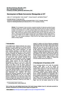 EPJ Web of Conferences 87, DOI: epjconf 3  C Owned by the authors, published by EDP Sciences, 2015  Development of Mode Conversion Waveguides at KIT