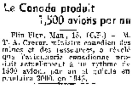 Le Canada produit 1SOO avions par an Flin-Flop, Man., 18. (C.P.) :vI. T. A. Crerar. ministre canadien des mines et des ressources, a révélé