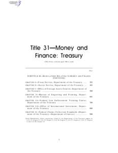 Title 31—Money and Finance: Treasury (This book contains part 200 to end) Part