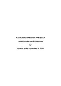 NATIONAL BANK OF PAKISTAN Standalone Financial Statements for Quarter ended September 30, 2013  Directors’ Report to the Shareholders