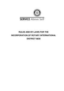 RULES AND BY-LAWS FOR THE INCORPORATION OF ROTARY INTERNATIONAL DISTRICT 9830 ASSOCIATIONS INCORPORATION ACT 1964