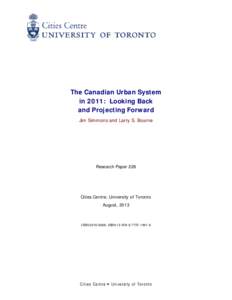 The Canadian Urban System in 2011: Looking Back and Projecting Forward