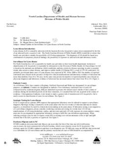 North Carolina Department of Health and Human Services Division of Public Health Pat McCrory Governor  Aldona Z. Wos, M.D.