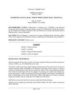 COASTAL CONSERVANCY Staff Recommendation March 25, 2004 HAMMOND COASTAL TRAIL: WIDOW WHITE CREEK TRAIL AND BYPASS File No[removed]Project Manager: Su Corbaley