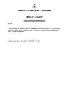 CORRUPTION AND CRIME COMMISSION  MEDIA STATEMENT Report of Parliamentary Inspector[removed]