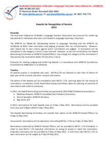 Australian Federation of Modern Language Teachers Associations Inc. (AFMLTA) ABN[removed]31 Hayman Street, Boondall QLD 4034 W: www.afmlta.asn.au l E: [removed] l M: [removed]Awards for Recognit