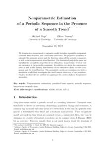 Nonparametric Estimation of a Periodic Sequence in the Presence of a Smooth Trend* Michael Vogt1  Oliver Linton2