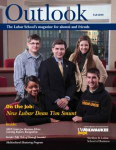 Outlook  The Lubar School’s magazine for alumni and friends On the Job: