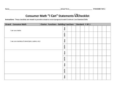 Name_________________________________________________________________School Term_____________________________ STANDARD F-BF.1  Consumer Math “I Can” Statements Checklist