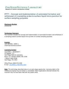 PFTT – Concept and implementation of automated formation and withdrawal of a sampling probe-to-surface liquid micro-junction for surface sampling purposes Disclosure Number[removed]