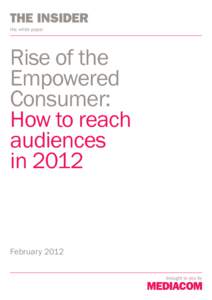 the white paper  Rise of the Empowered Consumer: How to reach