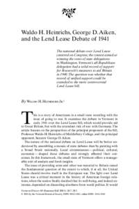 United Kingdom–United States relations / Lend-Lease / Military history of the United States during World War II / Committee to Defend America by Aiding the Allies / Franklin D. Roosevelt / Ralph Flanders / Middlebury College / Warren Austin / Vermont / Politics of the United States / Presidency of Franklin D. Roosevelt