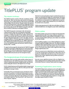 2013 REVIEW  TITLEPLUS PROGRAM TitlePLUS program update ®