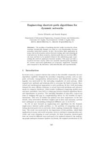 Engineering shortest-path algorithms for dynamic networks Mattia D’Emidio and Daniele Frigioni Department of Information Engineering, Computer Science and Mathematics, University of L’Aquila, Via Gronchi 18, I–6710