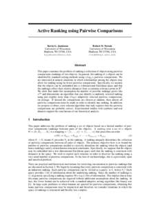 Active Ranking using Pairwise Comparisons  Kevin G. Jamieson University of Wisconsin Madison, WI 53706, USA
