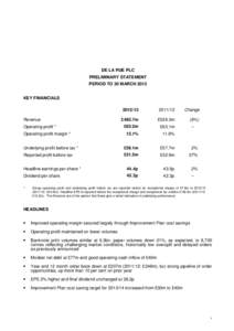 DE LA RUE PLC PRELIMINARY STATEMENT PERIOD TO 30 MARCH 2013