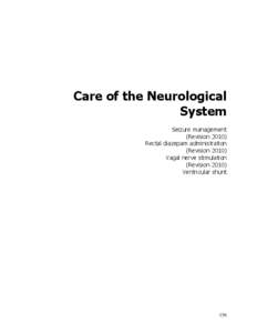 Care of the Neurological System Seizure management (Revision[removed]Rectal diazepam administration (Revision 2010)