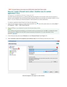 Alert: Computer freeze or blue screen error (BSOD) after Adobe Flash Player update  How do I create a firewall rule to allow / disallow use of a certain application? (5.x) KB Solution ID: SOLN2843|Last Revised: October 2