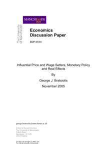 Economics Discussion Paper EDP-0540 Influential Price and Wage Setters, Monetary Policy and Real Effects