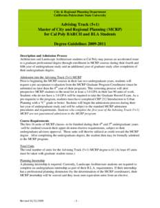 California Polytechnic State University / Urban planning education / Legal education / Graduate school / San Luis Obispo /  California / American Association of State Colleges and Universities / Association of Public and Land-Grant Universities