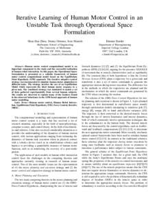 Iterative Learning of Human Motor Control in an Unstable Task through Operational Space Formulation Shou-Han Zhou, Denny Oetomo, Iven Mareels  Etienne Burdet