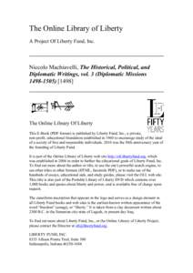 The Online Library of Liberty A Project Of Liberty Fund, Inc. Niccolo Machiavelli, The Historical, Political, and Diplomatic Writings, vol. 3 (Diplomatic Missions[removed]]