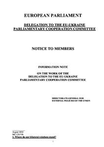 EUROPEAN PARLIAMENT DELEGATION TO THE EU-UKRAINE PARLIAMENTARY COOPERATION COMMITTEE NOTICE TO MEMBERS