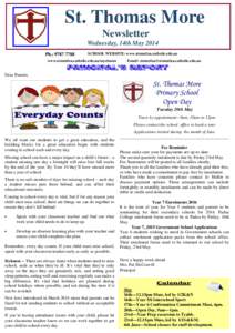 St. Thomas More Newsletter Wednesday, 14th May 2014 Ph.: [removed]SCHOOL WEBSITE: www.stmmtlza.catholic.edu.au