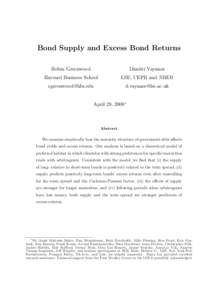 Bond Supply and Excess Bond Returns Robin Greenwood Dimitri Vayanos  Harvard Business School