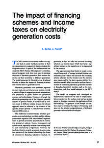 The impact of financing schemes and income taxes on electricity generation costs E. Bertel, J. Planté*