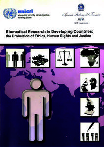 Agenzia Italiana del Farmaco GCP INSPECTORATE Biomedical Research in Developing Countries: The Promotion of Ethics, Human Rights and Justice