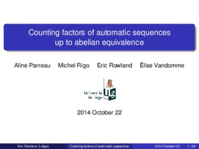 Counting factors of automatic sequences up to abelian equivalence Aline Parreau Michel Rigo