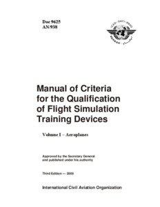 Simulation / Validation / Qualification Test Guide / Knowledge / Business / Science / Flight training / Flight simulator / Virtual reality