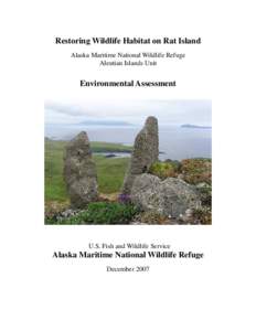 Rat Island /  Alaska / Geography of Alaska / Alaska Maritime National Wildlife Refuge / Biology / Seabird / Aleutian Islands / Brown rat / Brodifacoum / Rodenticide / Island restoration / Physical geography / Old World rats and mice