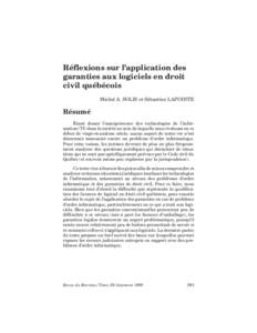 Réflexions sur l’application des garanties aux logiciels en droit civil québécois Michel A. SOLIS et Sébastien LAPOINTE  Résumé