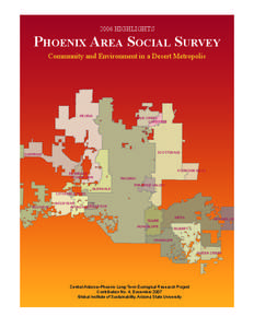 2006 HIGHLIGHTS  PHOENIX AREA SOCIAL SURVEY Community and Environment in a Desert Metropolis  PEORIA